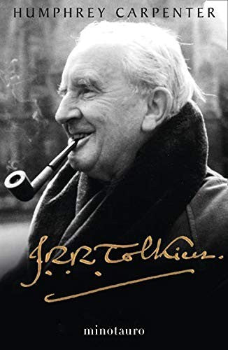 J. R. R. Tolkien. Una biografía Carpenter, Humphrey