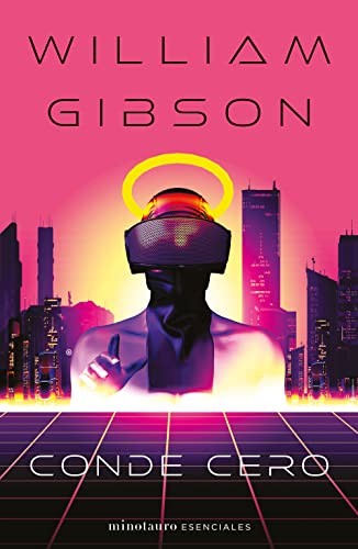 Conde Cero nº 02/03 Trilogía de Sprawl William Gibson