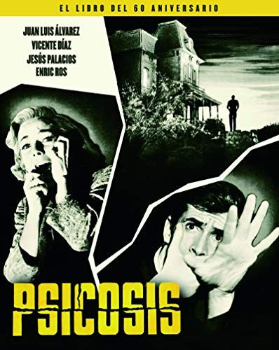 Psicosis El Libro Del 60 Aniversario [Hardcover] ROS, ENRIC