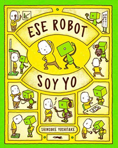 Ese robot soy yo [Hardcover] Yoshitake, Shinsuke