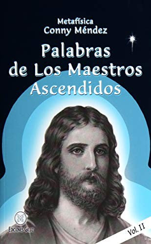 Palabras de Los Maestros Ascendidos Vol. II [Paperback] Méndez, Conny