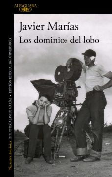 Los dominios del lobo [Paperback] Marías, Javier