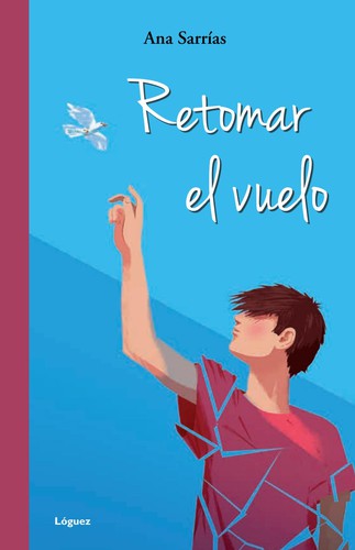 Retomar el vuelo [Hardcover] Sarrías, Ana