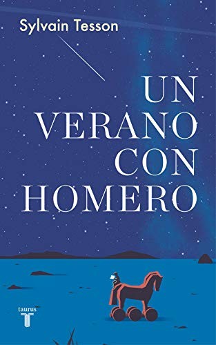 Un Verano Con Homero [Paperback] Tesson, Sylvain