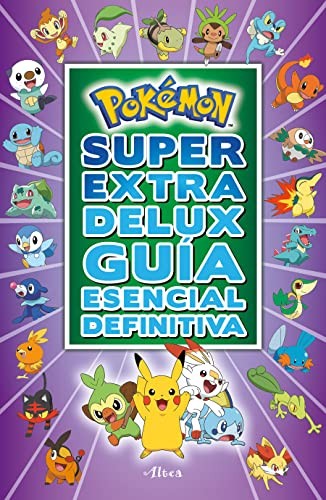 Pokémon. Super Extra Delux Guía Esencial Definitiva [Paperback] Autores, Varios