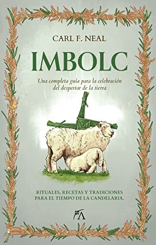 Imbolc [Paperback] Neal, Carl F.