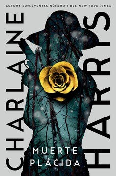 Muerte plácida [Paperback] Harris, Charlaine