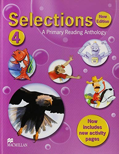 SELECTIONS 4 A PRIMARY READING ANTHOLOGY [Paperback] Paula Aitcheson