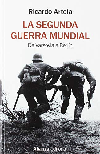 La Segunda Guerra Mundial