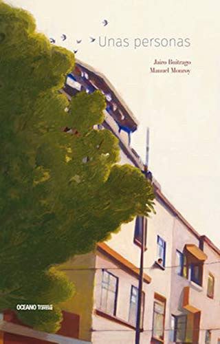 Unas personas [Hardcover] Buitrago, Jairo and Monroy, Manuel