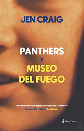 Panthers y Museo del Fuego [Paperback] Craig, Jen