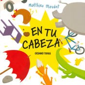 En tu cabeza [Hardcover] Maudet, Matthieu