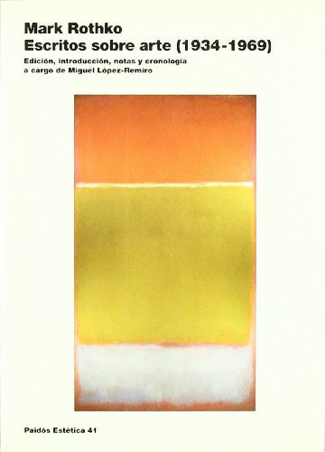 Escritos sobre arte 1934-1969/ Writings on Art [Paperback] Rothko, Mark