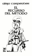 El recurso del método [Paperback] Carpentier, Alejo
