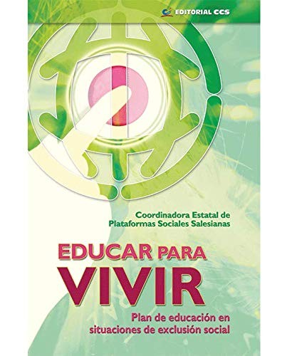 Educar para vivir [Paperback] Varios Autores