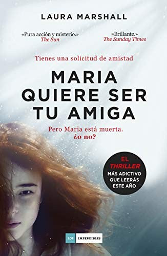 MARIA QUIERE SER TU AMIGA Marshall, Laura