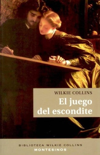 Juego Del Escondite, El [Paperback] Wilkie Collins