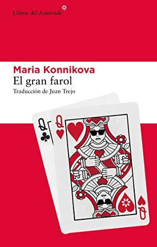 El gran farol [Paperback] Konnikova, Maria