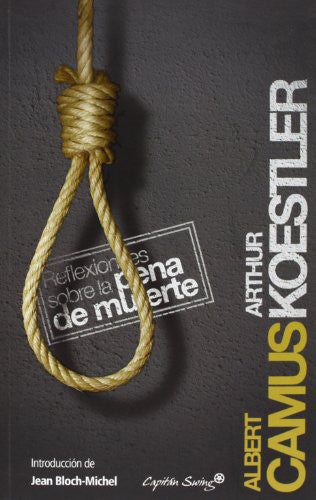Reflexiones sobre la pena de muerte [Paperback] Camus, Albert