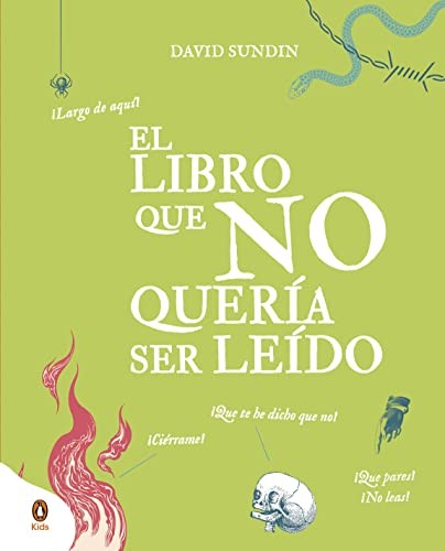 El Libro que no Quería Ser Leído [Hardcover] Sundin, David