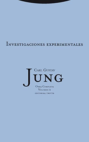 Obra completa Carl Gustav Jung. Vol. 2: INVESTIGACIONES EXPERIMENTALES [Paperback] Jung, Carl Gustav