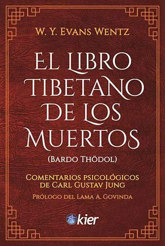 El libro tibetano de los muertos [Paperback] Evans Wentz, W. Y.