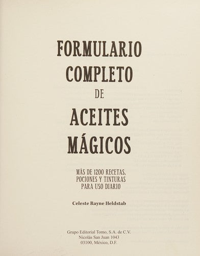 Formulario Completo De Aceites Magicos / Pd. [Paperback] Montes De Oca, Francisco