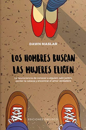 Hombres Buscan, Las Mujeres Eligen, Los [Paperback] Dawn Maslar
