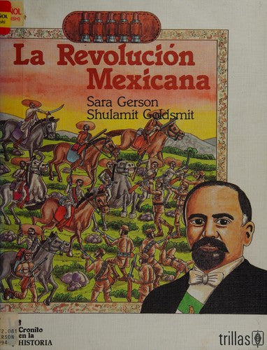 REVOLUCION MEXICANA, LA [Paperback] GERSON, SARA