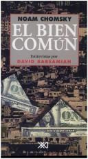 El bien común [Paperback] Chomsky, Noam and Bertha Ruíz de la Concha