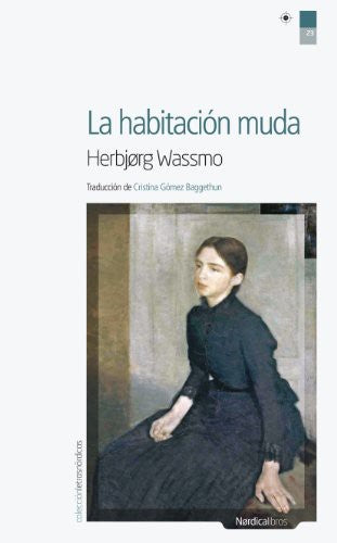 Habitación Muda, La [Paperback] Wassmo, Herbjorg