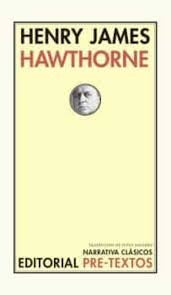 Hawthorne [Hardcover] James, Henry
