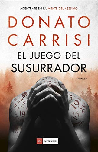 El Juego del susurrador Carrisi, Donato