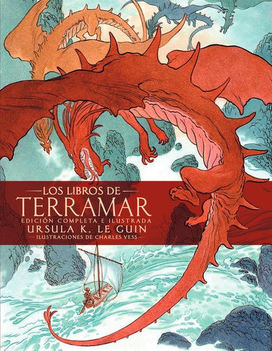 Los libros de Terramar. Edición completa ilustrada [Hardcover] Le Guin, Ursula K.