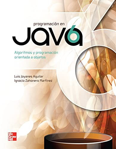 Programacion En Java 6 [Paperback] Joyanes