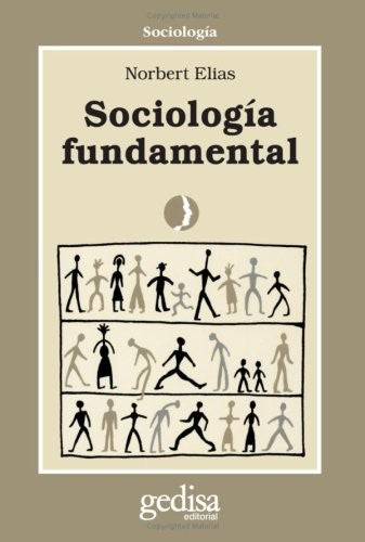Sociología fundamental [Paperback] Elías, Norbert