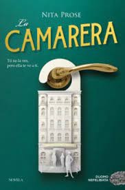 La camarera [Paperback] Prose, Nita