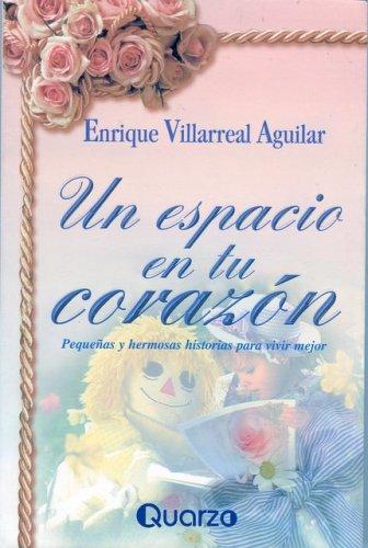 UN ESPACIO EN TU CORAZON