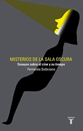 Misterios de la sala oscura [Paperback] Solorzano, Fernanda