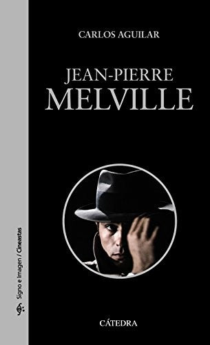 Jean-Pierre Melville Aguilar Gutiérrez, Carlos