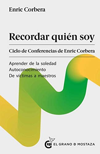 Recordar quién soy [Paperback] Corbera, Enric
