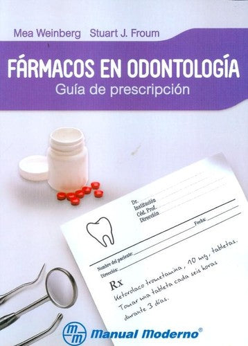 Fármacos en odontología [Paperback] Weinberg, Mea and Froum, Stuart J.