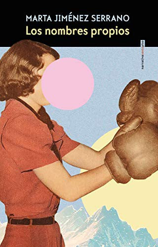 Los nombres propios [Paperback] Jiménez Serrano, Marta