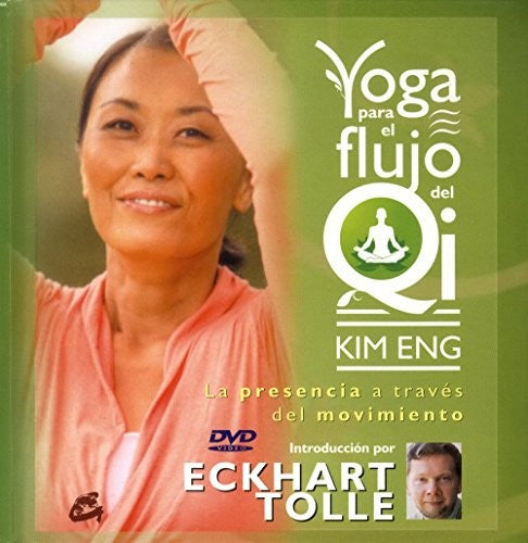 Yoga para el flujo del Qi Eng, Kim