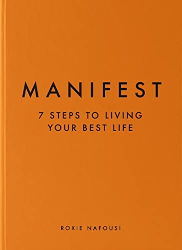 Manifest: 7 Steps to Living