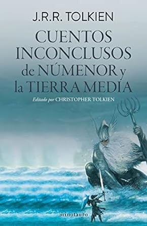 Cuentos inconclusos (Edición Revisada) | J.R.R. Tolkien | Libro