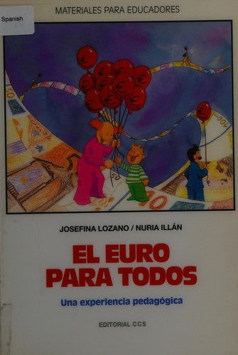 El euro para todos [Paperback] Lozano, Josefi