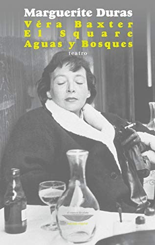 VERA BAXTER - EL SQUARE - AGUAS Y BOSQUES [Paperback]