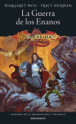 Leyendas de la Dragonlance nº 02/03 La Guerra de los enanos [Paperback] Margaret Weis