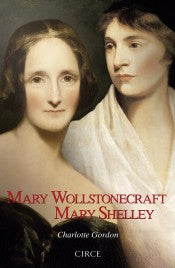 Mary Wollstonecraft / Mary Shelley